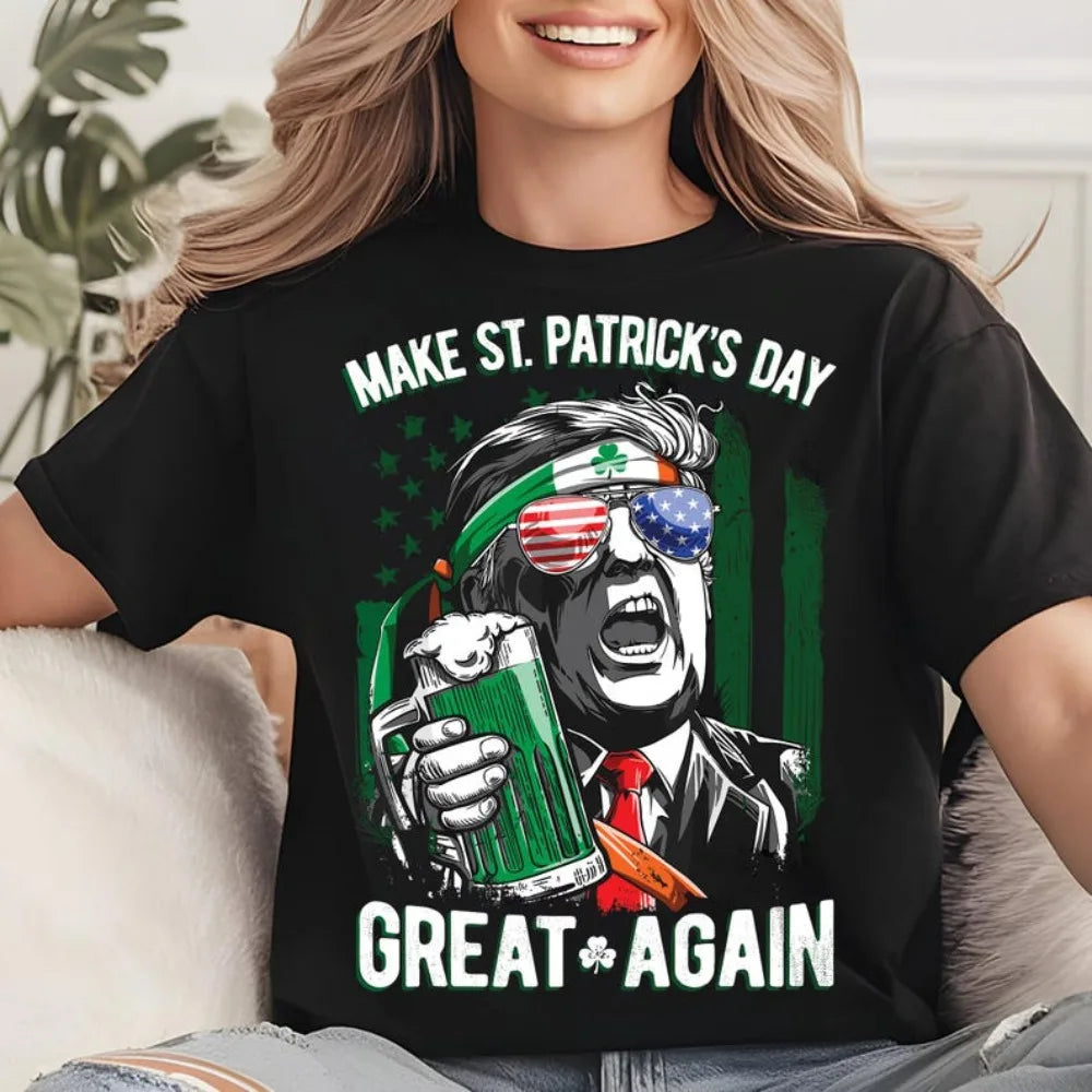 Make St. Patrick’s Day Great Again T-Shirt 🍀