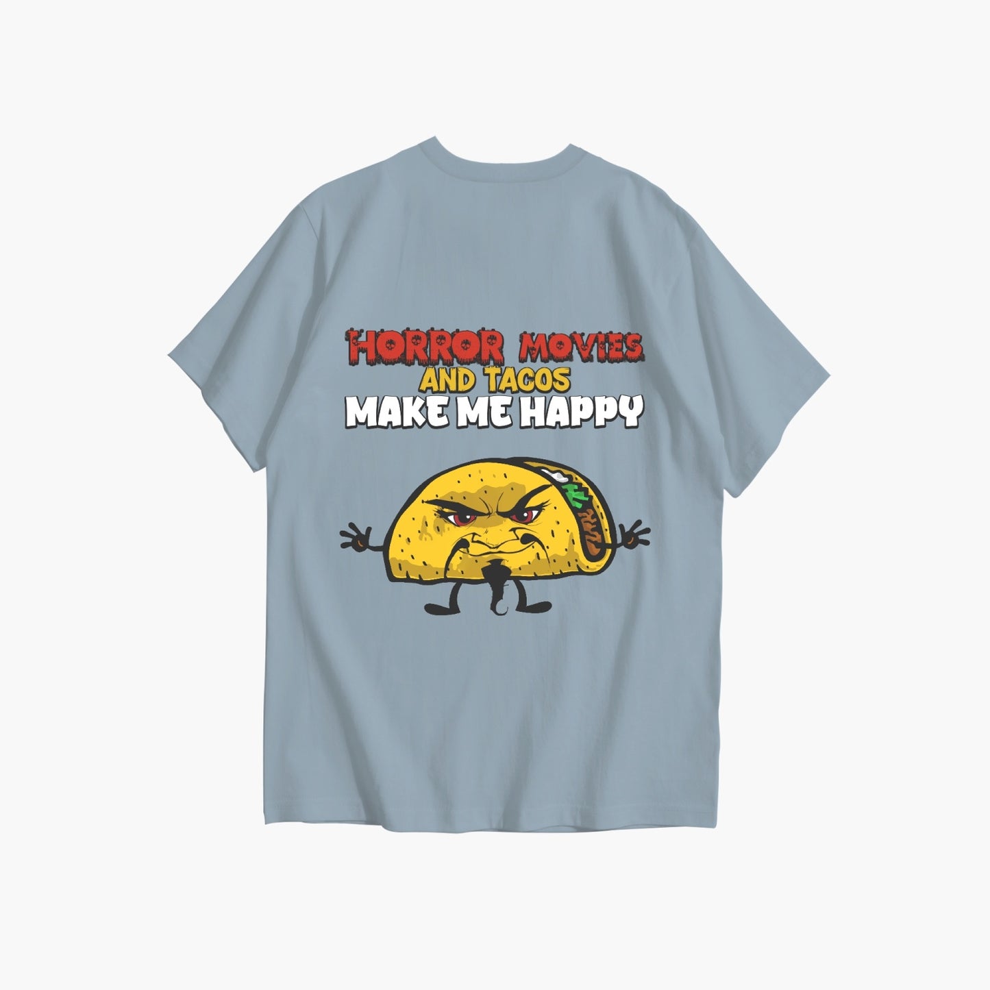 Custom front print - Evil Taco - Horror movies and taco make me happy Unisex Ultra Cotton Tee - Merencalle