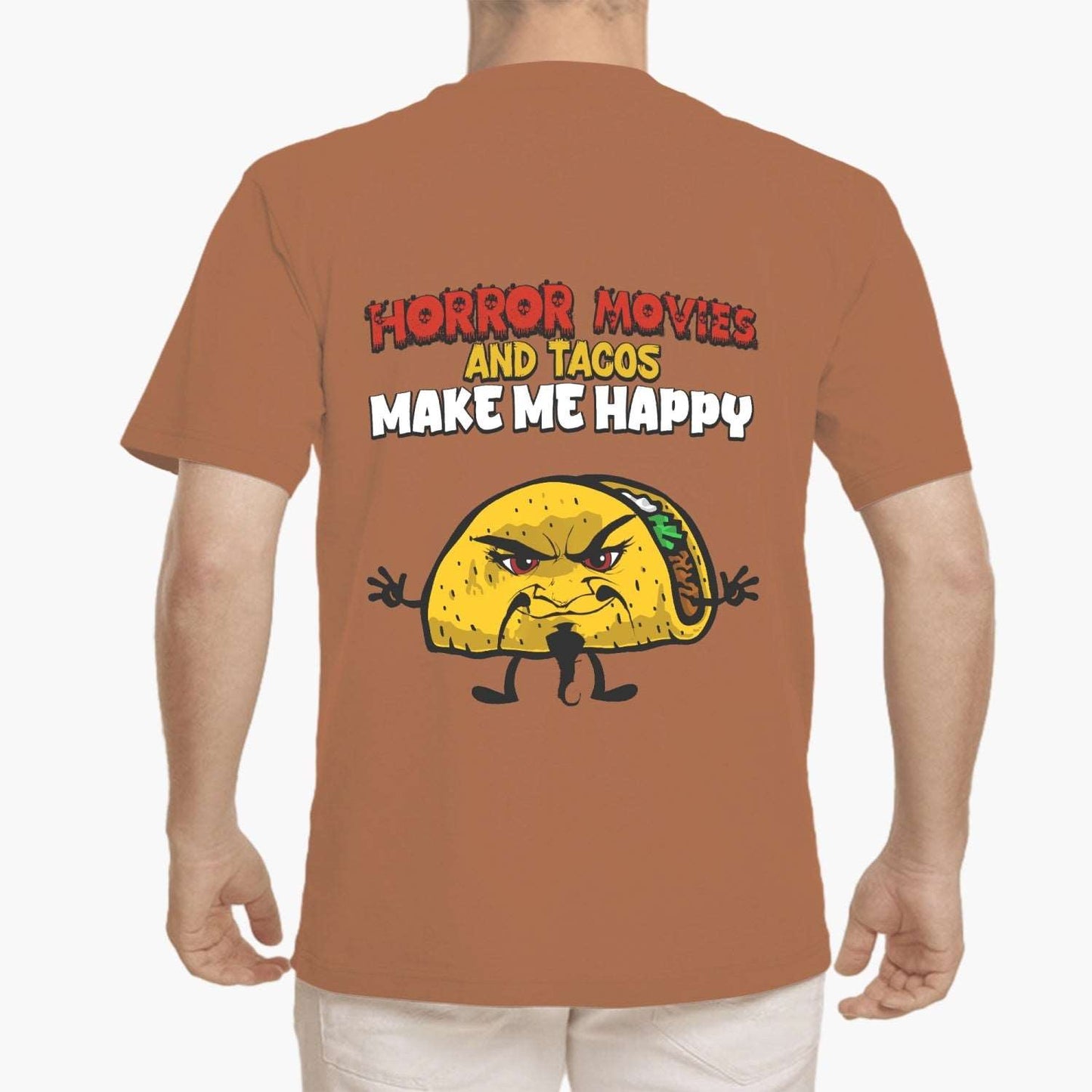 Custom front print - Evil Taco - Horror movies and taco make me happy Unisex Ultra Cotton Tee - Merencalle